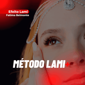CURSO ONLINE EFEITO LAMI - METODO+